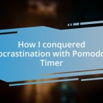 How I conquered procrastination with Pomodoro Timer