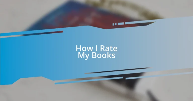 How I Rate My Books