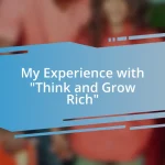 My Experience with “Think and Grow Rich”