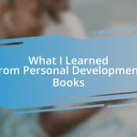 What I Learned from Personal Development Books